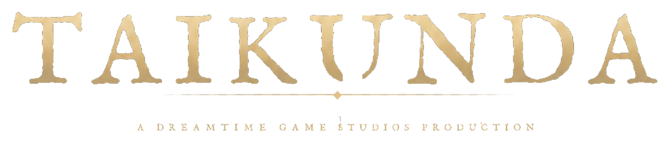 TAIKUNDA - A Dreamtime Game Studios production